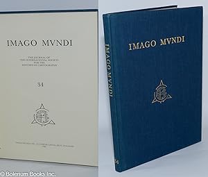 Imago Mundi - The Journal of the International Society for the History of Cartography -34-