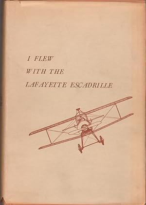 I Flew with the Lafayette Escadrille
