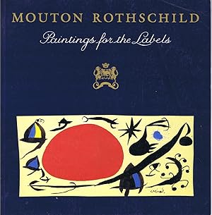 Mouton Rothschild: Paintings for the Labels