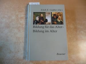 Bildung für das Alter - Bildung im Alter : Expertisensammlung