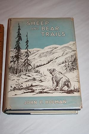 SHEEP and BEAR TRAILS