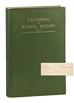 Excursions in Musical History [Signed by Both]