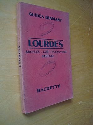Guides Diamant Lourdes Argelès - Luz - St-Sauveur - Barèges - Gavarnie