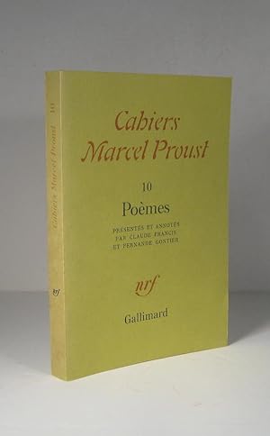 Cahiers Marcel Proust 10 : Poèmes