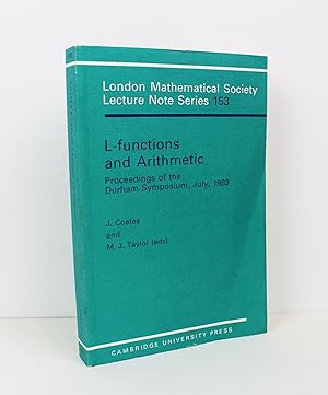 L-Functions and Arithmetic (London Mathematical Society Lecture Note Series, Series Number 153)