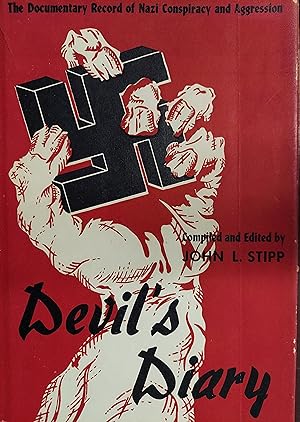 Devil's Diary : The Record of Nazi Conspiracy and Aggression