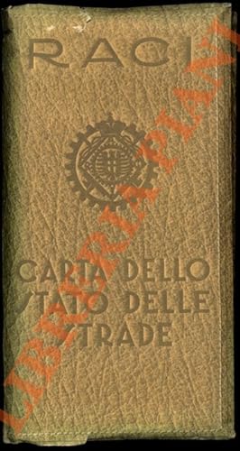 Carta dello stato delle strade. Con : Notiziario per l' automobilista - Codice della strada - RAC...