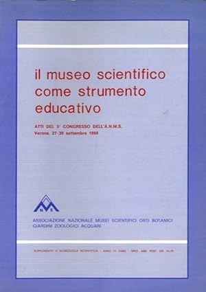 Museologia scientifica. Supplemento. Atti dei Congressi (dal 5° all'11°).