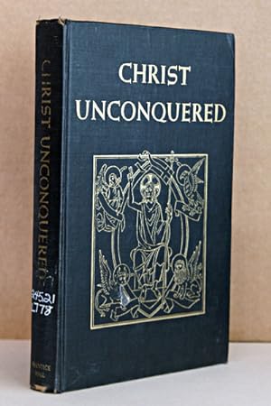 Christ Unconquered