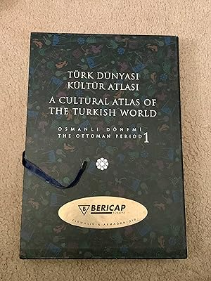A Cultural Atlas of the Turkish World: The Ottoman Period, 1