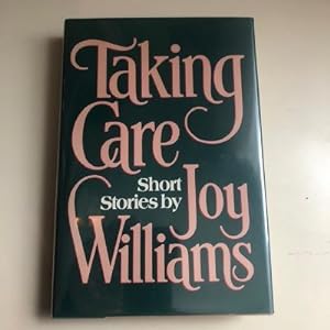 Taking Care (Signed)