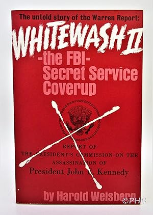 Whitewash II: The FBI - Secret Service Cover-Up