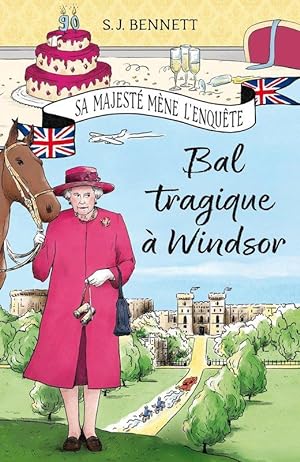 Sa Majesté mène l'enquête : Bal tragique à Windsor - T1