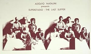 Adolfo Natalini presents Superstudio: The last supper