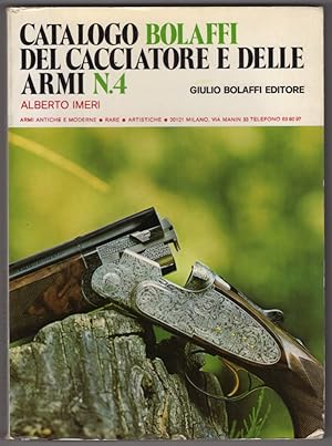 Catalogo Bolaffi Del Cacciatore E Delle Armi N.4