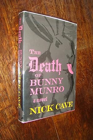 The Death of Bunny Munro (signed first printing)