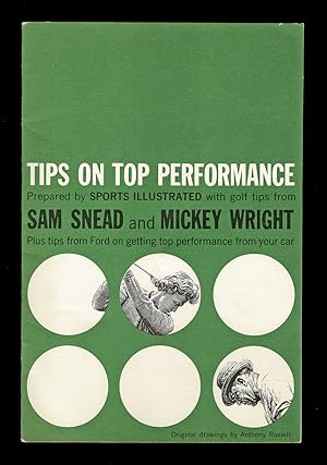 [Golf] Tips on Top Performance Prepared by Sports Illustrated with Golf Tips from Sam Snead and M...