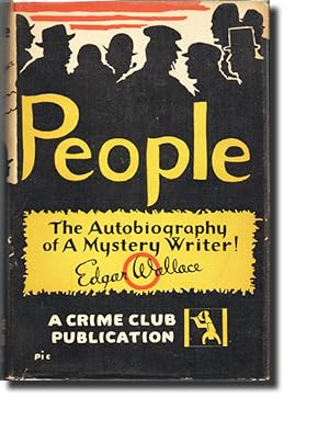 People (The Autobiography of a Mystery Writer [spine title]) (First Edition, Crime Club, King Kong)