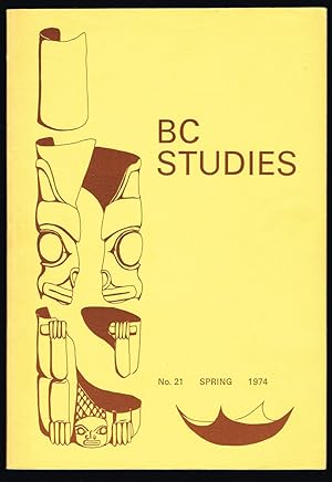 BC Studies : No. 21 - Spring 1974 : The Emergence of the Socialist Movement in British Columbia