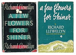 A Few Flowers for Shiner (2 Volumes - 1st US & 1st UK Editions)
