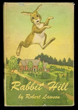 Rabbit Hill (Newbery Medal Winner)