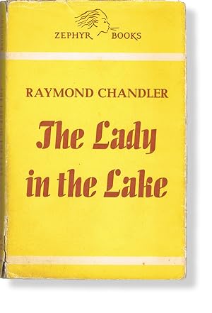 The Lady in the Lake (Zephyr Books No. 162, Philip Marlowe, Books into Film)