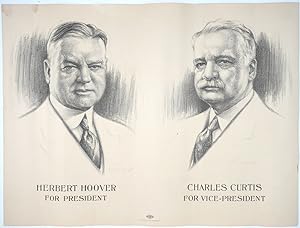 Herbert Hoover for President, Charles Curtis for Vice-President, Poster