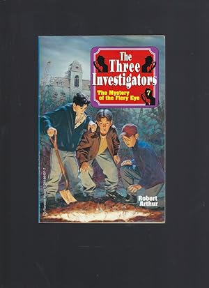 Three Investigators The Mystery of the Fiery Eye #7
