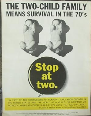 The Two Child Family Means Survival in the 1970s. Stop at Two. Voluntary Sterilization/Population...