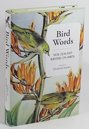 Bird Words - New Zealand Writers on Birds