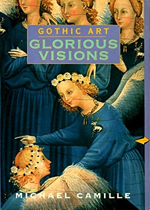 Gothic Art: Glorious Visions