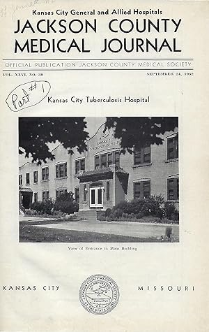 A HISTORY OF THE KANSAS CITY GENERAL AND ALLIED HOSPITALS 1932