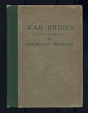 War Brides. A Play in One Act
