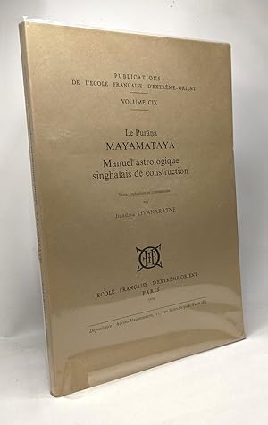 La Purana Mayamataya - manuel astrologique singhalais de construction - publications de l'école f...