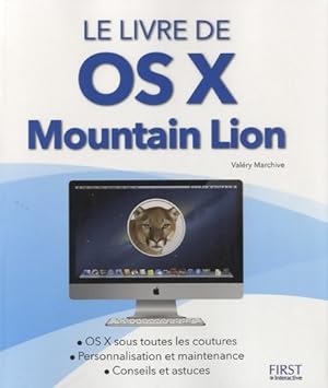 Le livre de OS X Mountain lion - Val?ry Marchive