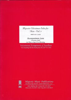 Majestic Christmas Solos for Flute Vol. 3 (MWF 2155): Coventry Carol; Lo! How a Rose E?er Bloomin...