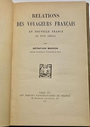 Relations des voyageurs français en Nouvelle France au XVIIe siècle