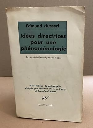 Idées directrices pour une phénoménologie
