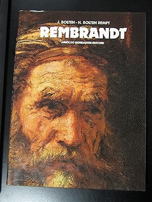 Bolten Jaap, Bolten Rempt Henriette. Rembrandt. Mondadori. 1976 - I
