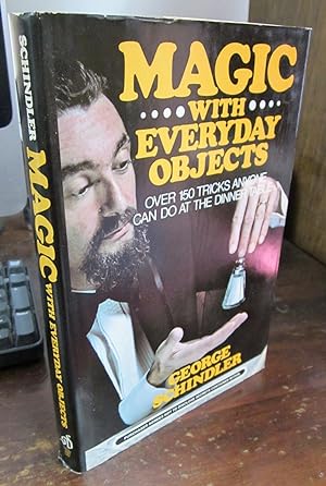 Magic with Everyday Objects [signed and inscribed by GS]