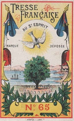 "TRESSE FRANÇAISE AU ST-ESPRIT" Etiquette-chromo originale (entre 1890 et 1900)