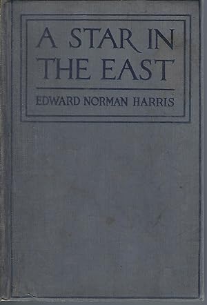 A STAR IN THE EAST: AN ACCOUNT OF AMERICAN BAPTIST MISSIONS TO THE KARENS OF BURMA