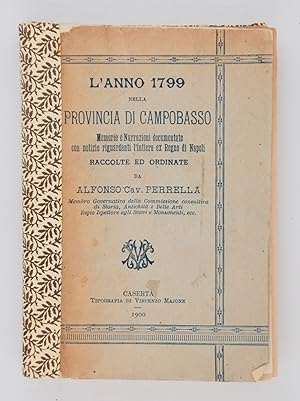 L'anno 1799 nella provincia di Campobasso. Memorie e Narrazioni documentate con notizie riguardan...
