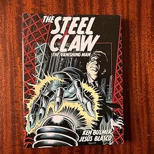 The Steel Claw: The Vanishing Man (First edition, first impression)