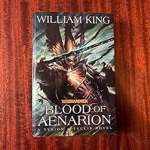 Blood of Aenarion: A Tyrion & Teclis Novel (First edition, first impression)