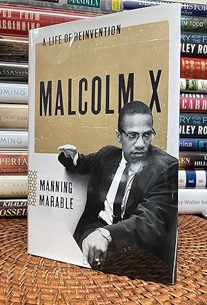 Malcolm X: A Life of Reinvention (First Printing)