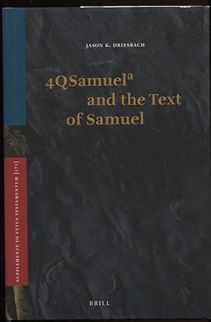 4Q Samuel-A and the Text of Samuel