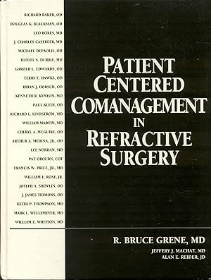 Patient Centered Comanagement in Refractive Surgery