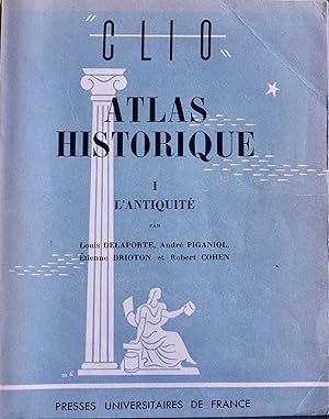 Clio Atlas Historique Tome 1 (L'Antiquité)
