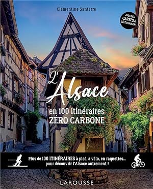 Alsace en 100 itinéraires zéro carbone